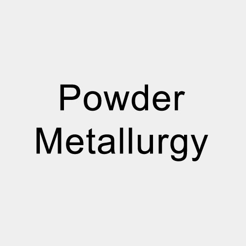 Powder Metallurgy